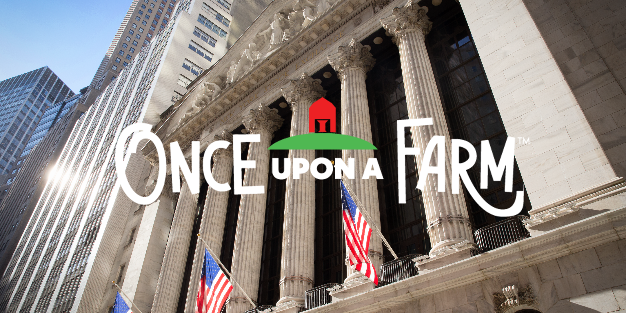 Children's Food Company Once Upon a Farm Rings Bell + Begins Trading on NYSE