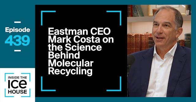 Eastman CEO Mark Costa on the Science...