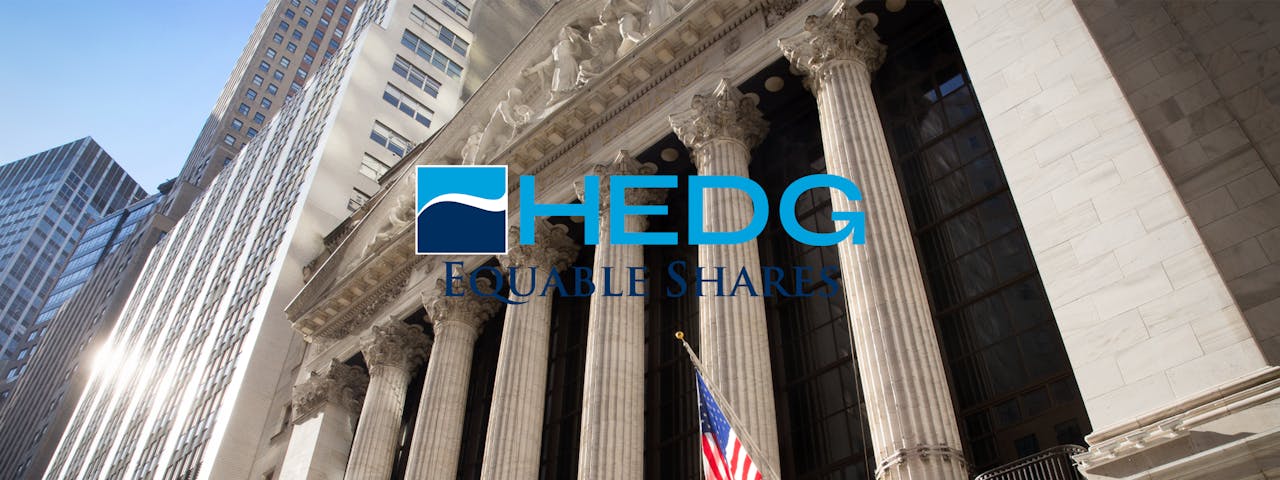 Equable Shares (NYSE Arca: HEDG) Rings The Closing Bell®