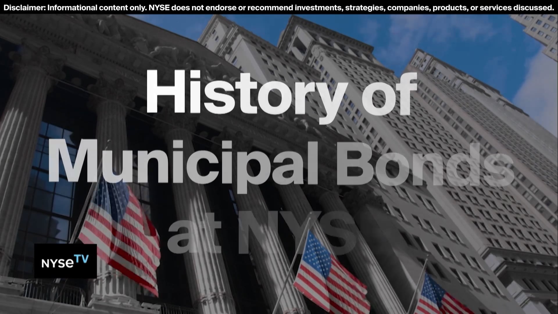 History of Municipal Bonds on NYSE TV