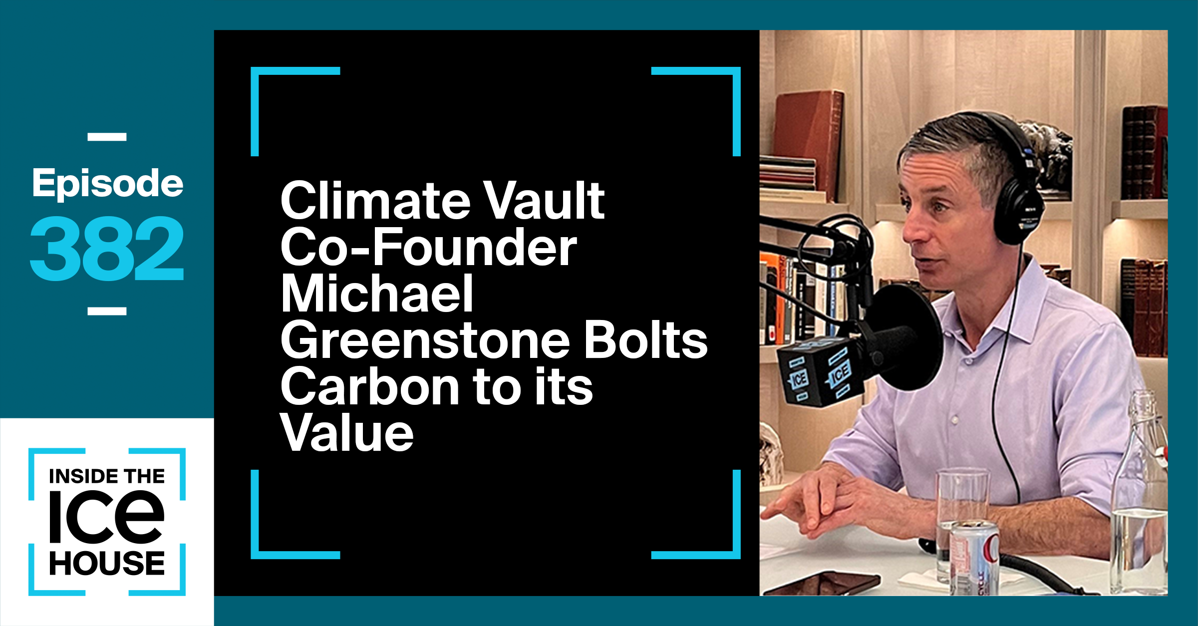 Climate Vault Co-Founder Michael Greenstone Bolts Carbon to its Value