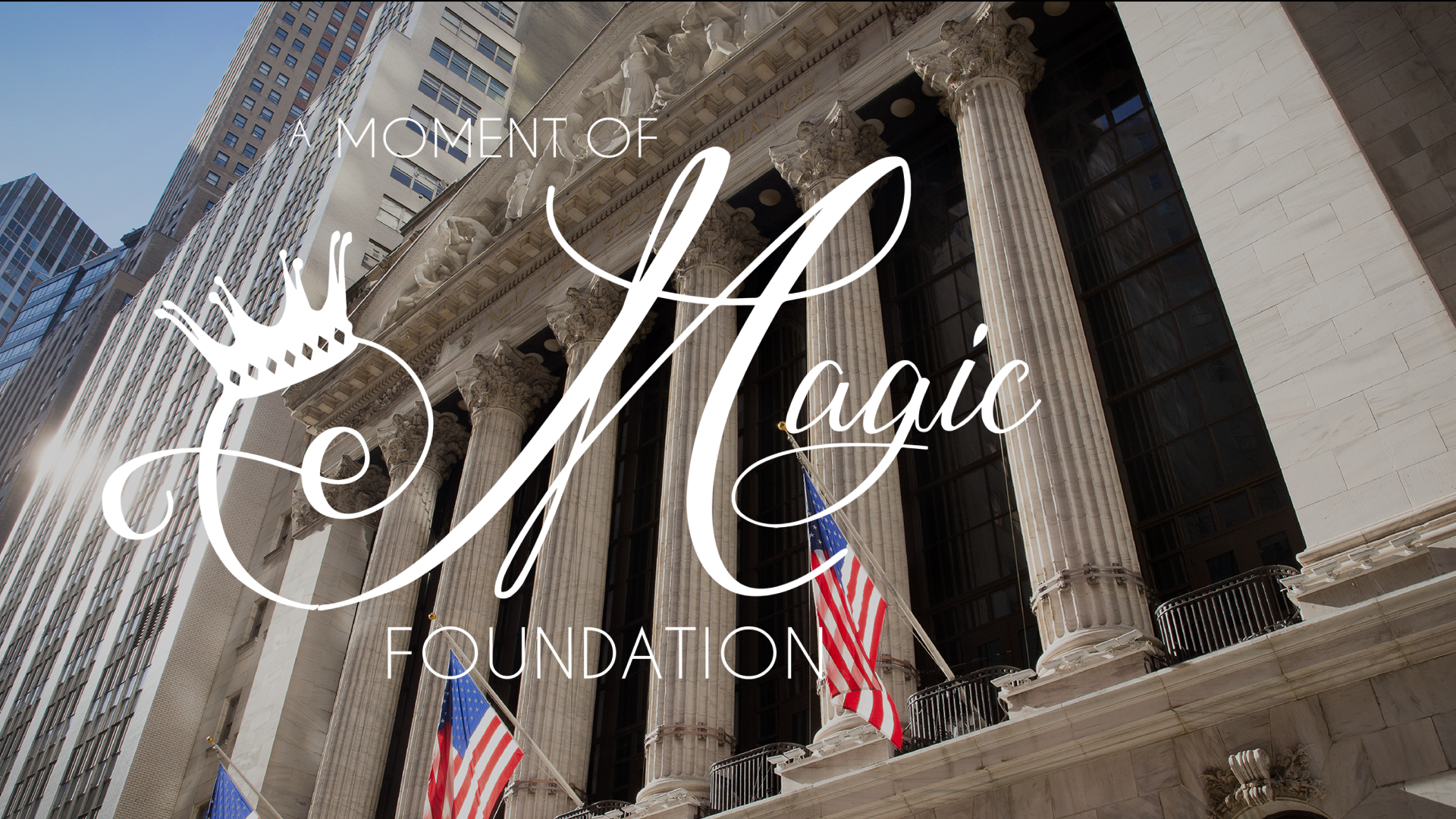 A Moment of Magic Rings The Opening Bell®