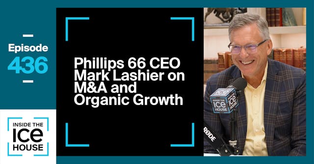 Phillips 66 CEO Mark Lashier on M&A a...