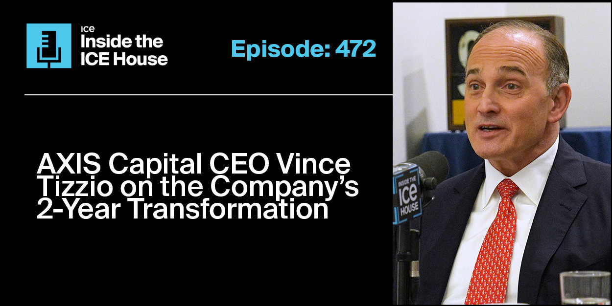 Axis Capital CEO Vince Tizzio on the Company's 2-Year Transformation