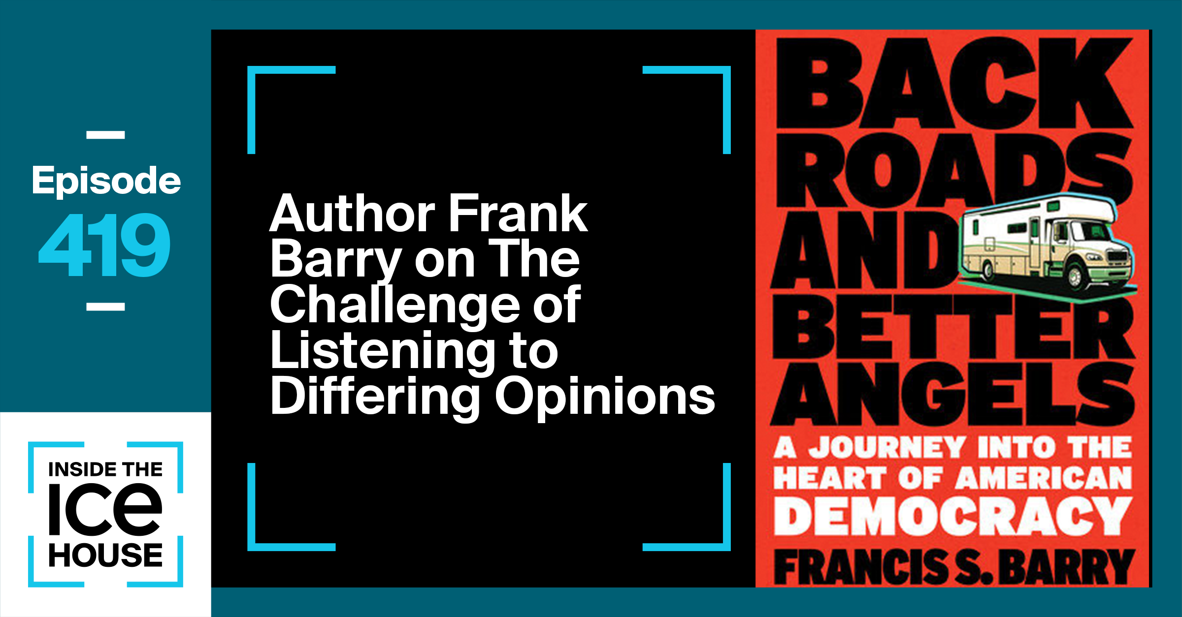 Author Frank Barry on the Challenge of Listening to Differing Opinions