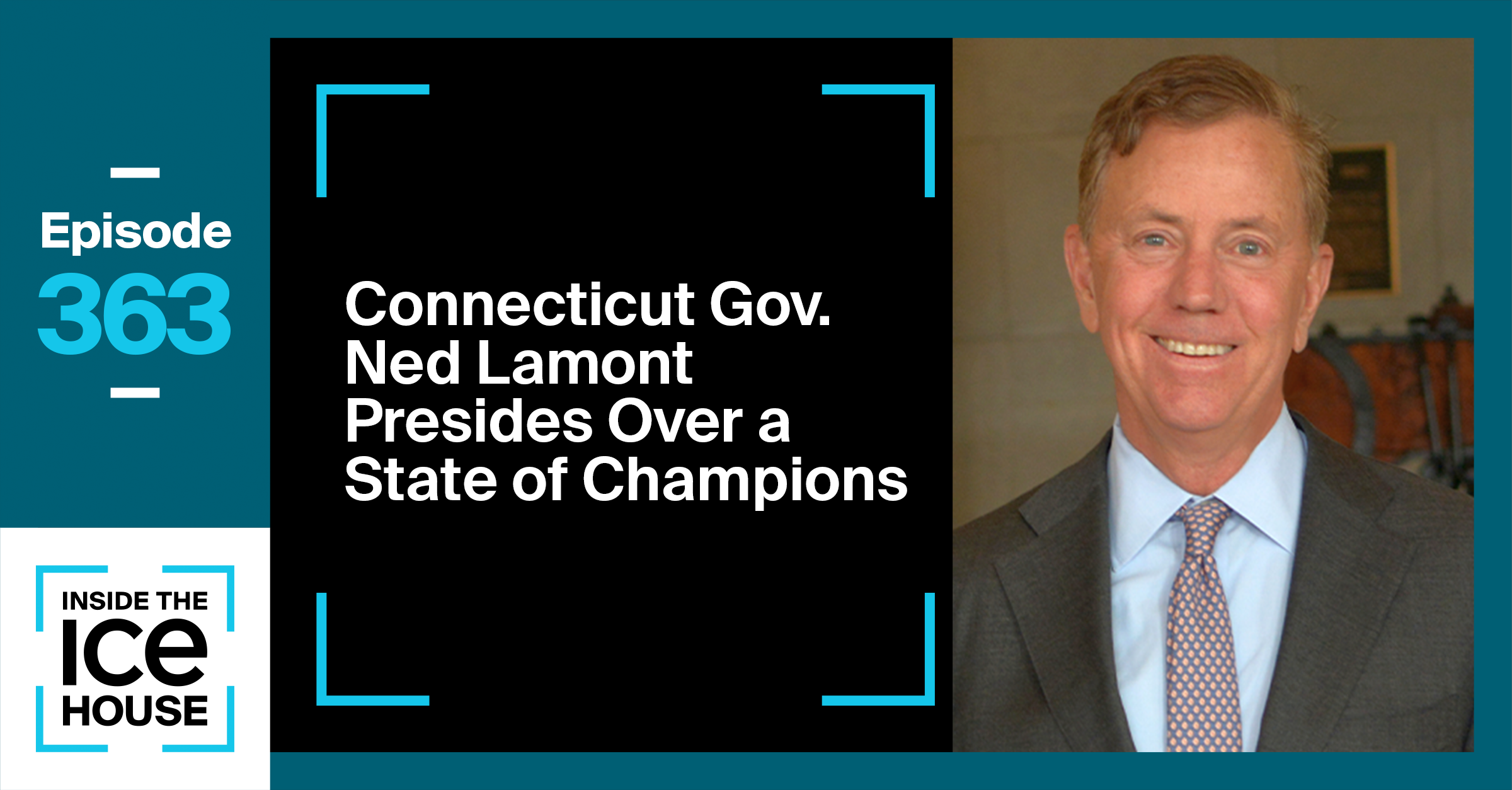 Connecticut Gov. Ned Lamont Presides Over a State of Champions