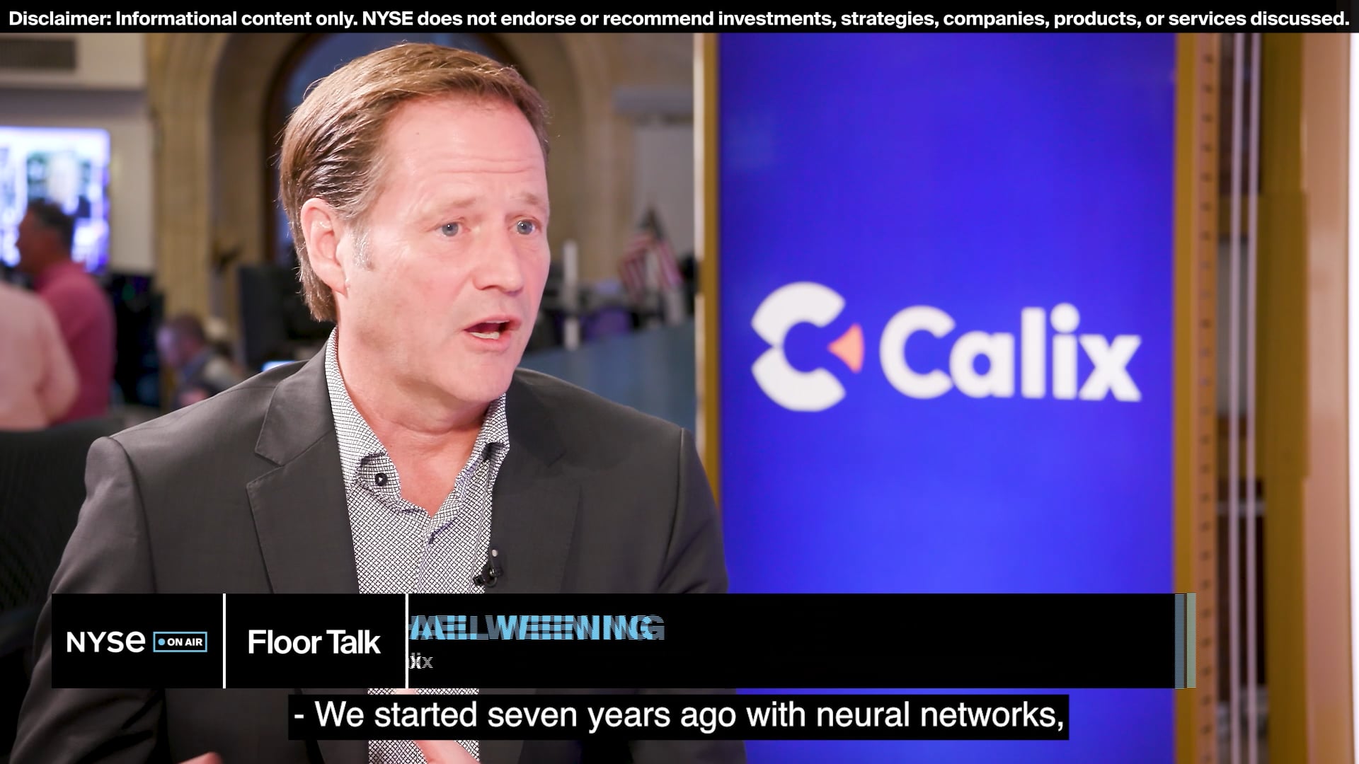 Michael Weening CEO of Calix Talk New Technology Platform on NYSE Floor Talk