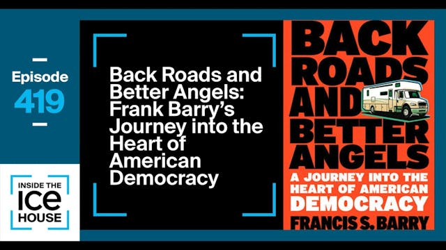 Back Roads and Better Angels: Frank B...