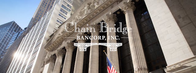 Chain Bridge Bancorp, Inc. (NYSE: CBN...