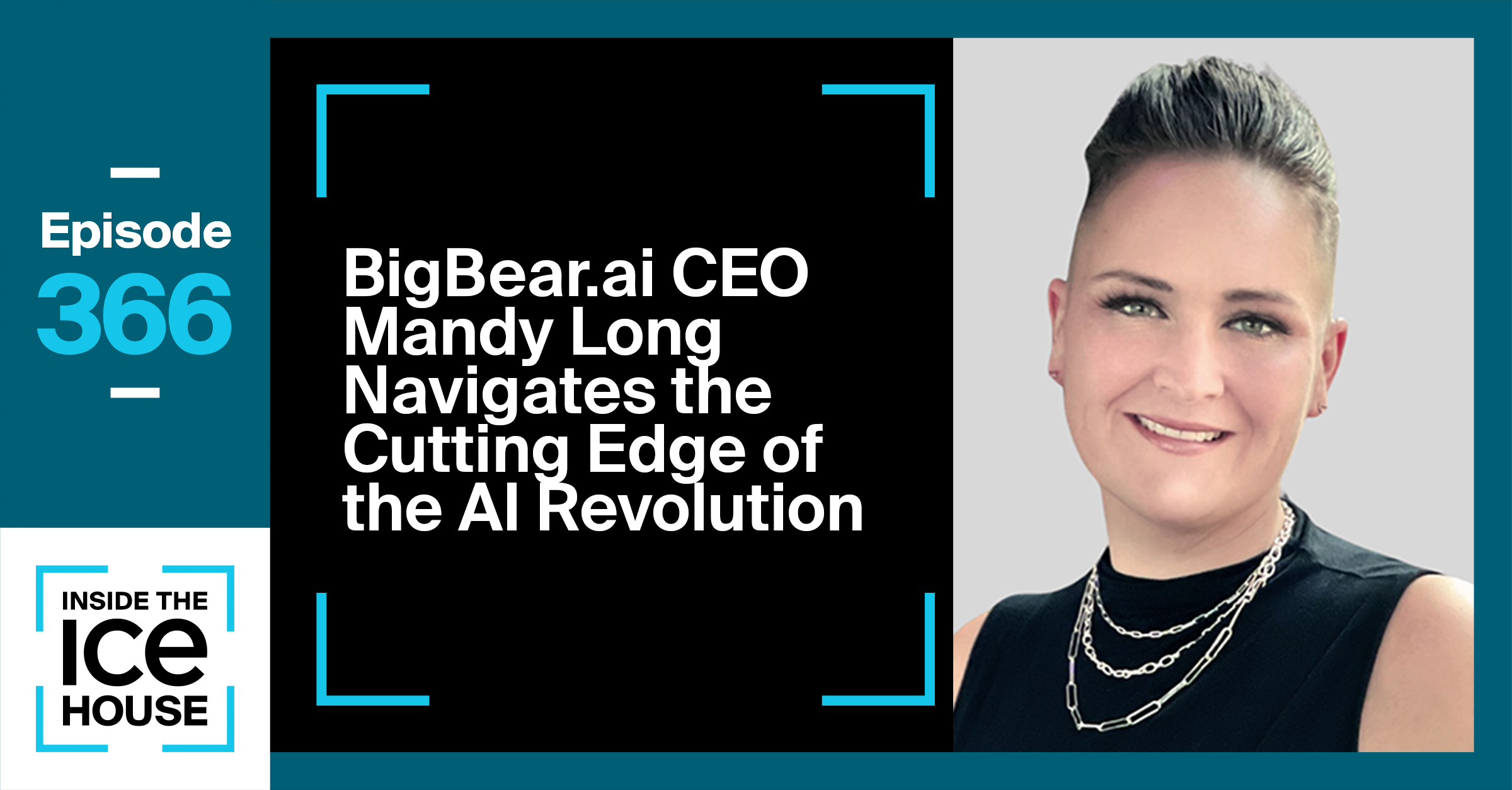 BigBear.ai CEO Mandy Long Navigates the Cutting Edge of the AI Revolution