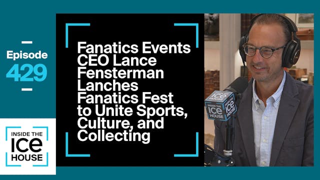 Fanatics' Lance Fensterman Launches F...