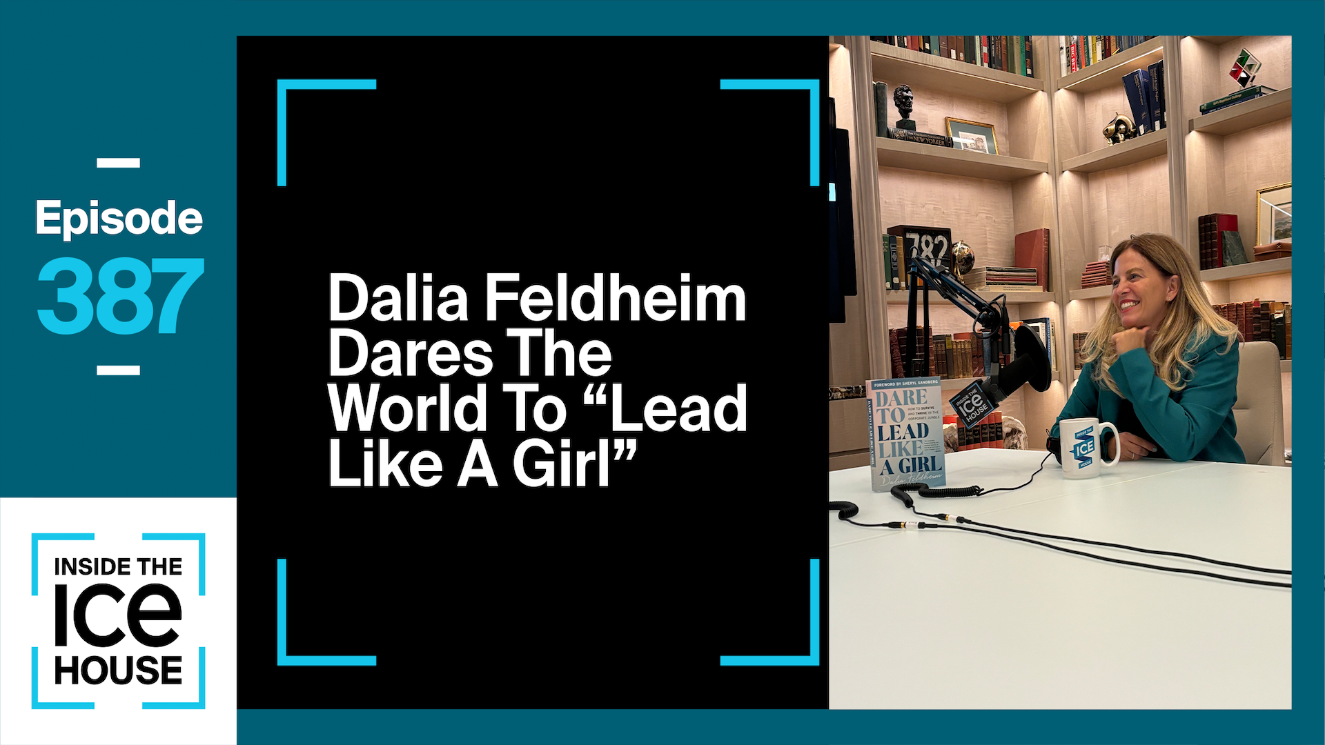 Dalia Feldheim Dares The World To "Lead Like A Girl"