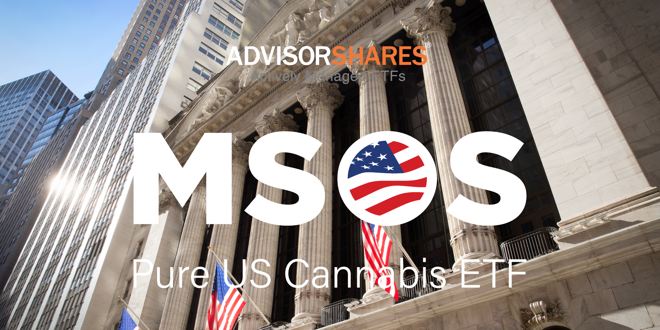 Today on NYSE Live | AdvisorShares Highlights its Pure US Cannabis ETF by Ringing Opening Bell - 08/10/2026, 14:00:17