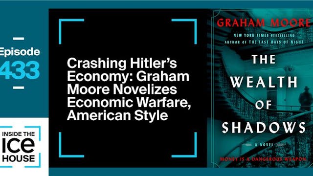 Crashing Hitler’s Economy: Graham Moo...