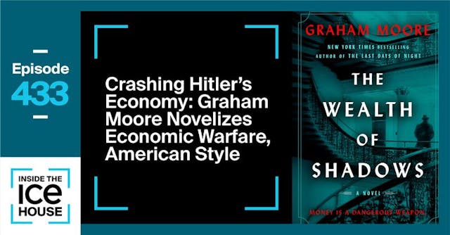 Crashing Hitler’s Economy: Graham Moo...