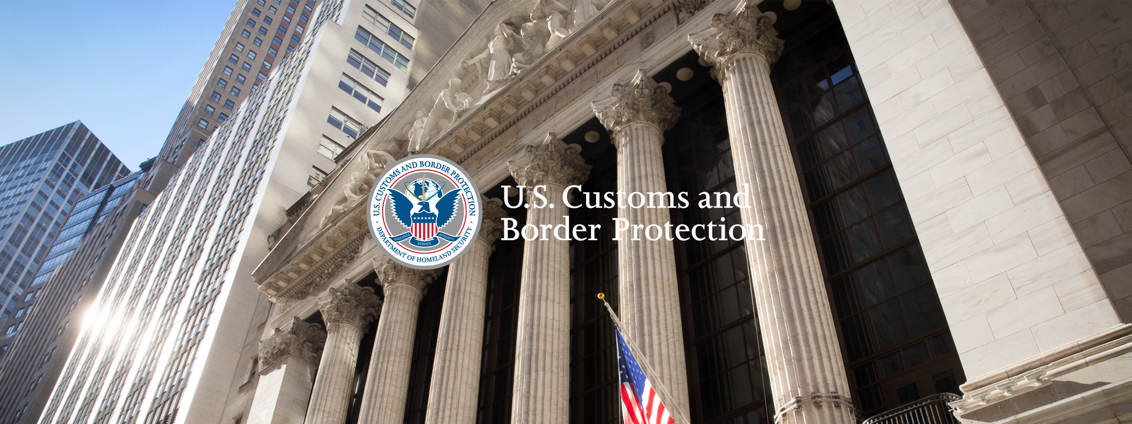 U.S. Customs and Border Protection Rings The Opening Bell®