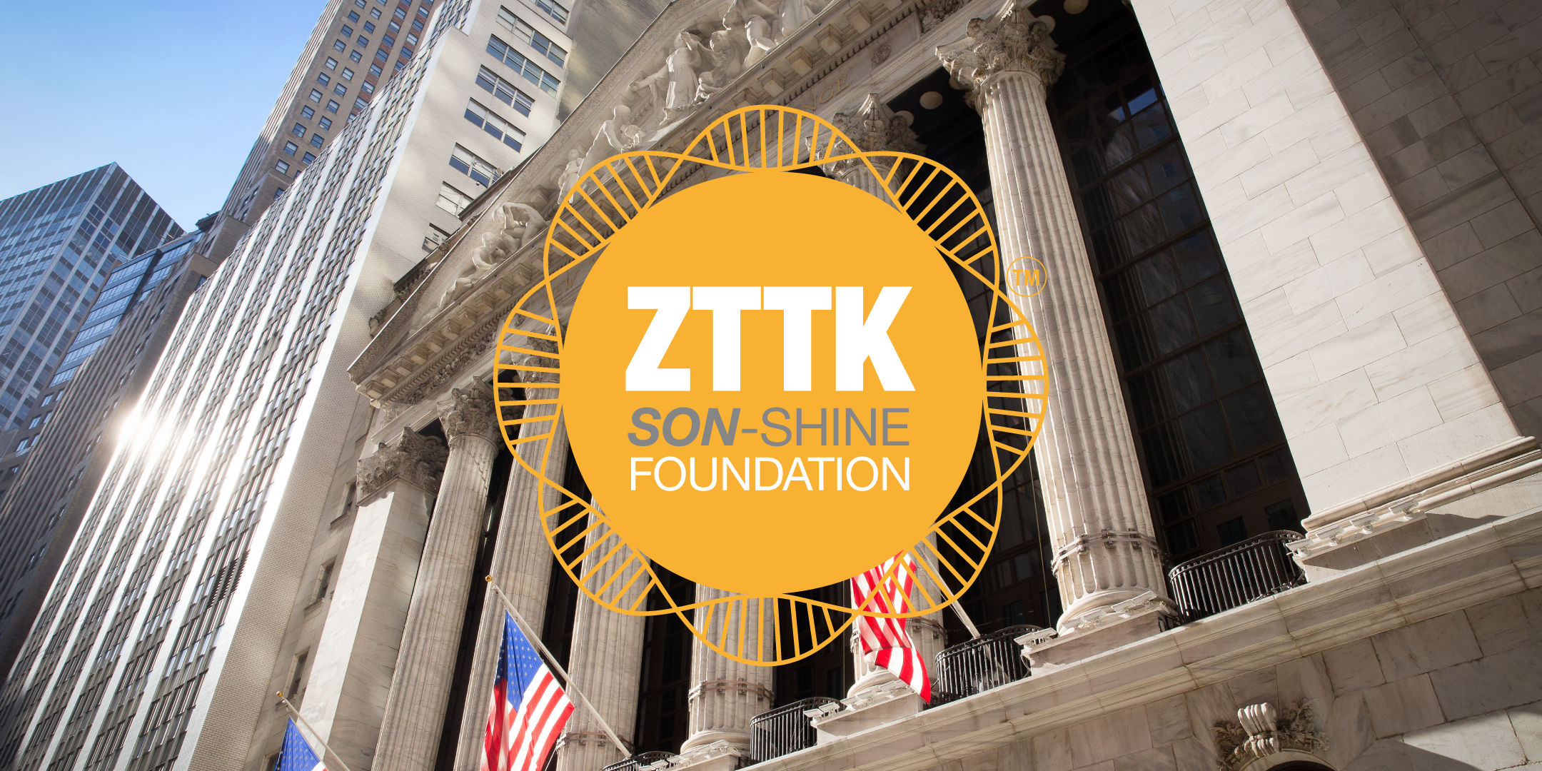 ZTTK SON-Shine Foundation Rings The Opening Bell® - 08/29/2025, 13:31:17