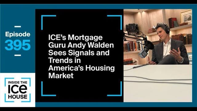 ICE's Mortgage Guru Andy Walden Sees ...