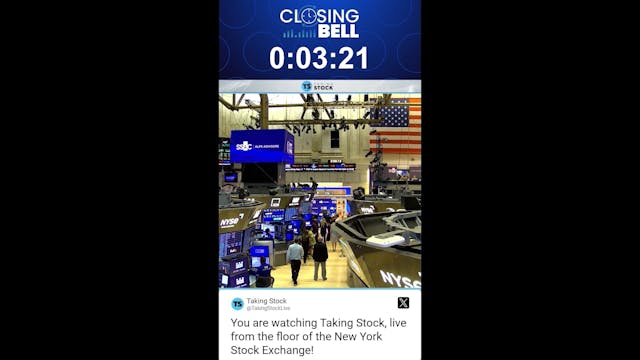 Today on Taking Stock | Markets weigh...
