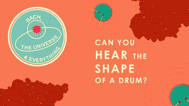 Can you hear the shape of a Drum, programme