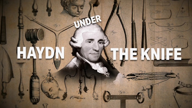 Haydn Under the Knife