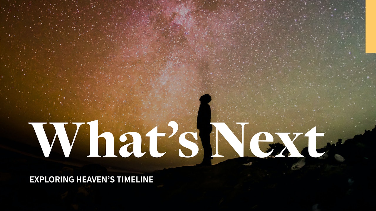 What's Next: Exploring Heaven's Timeline