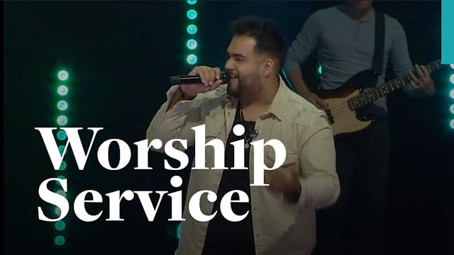 Worship Service - May 14, 2023