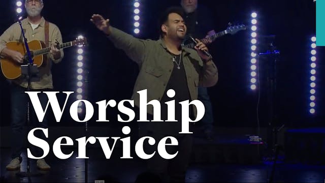 Worship Service May 28, 2023