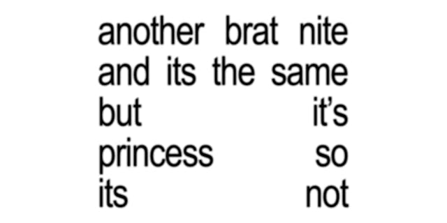 Princess: Brat - 9/7/2024