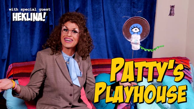 Patty's Playhouse - Intolerance!