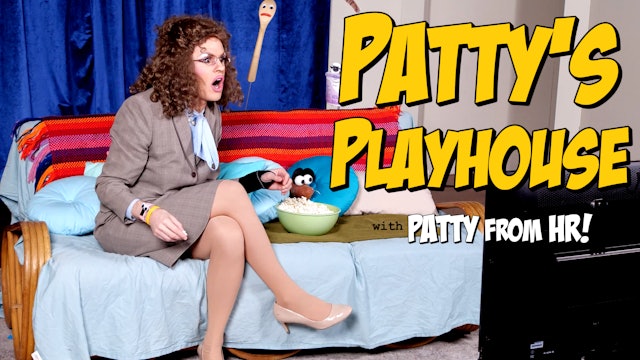 Patty's Playhouse - Jealousy