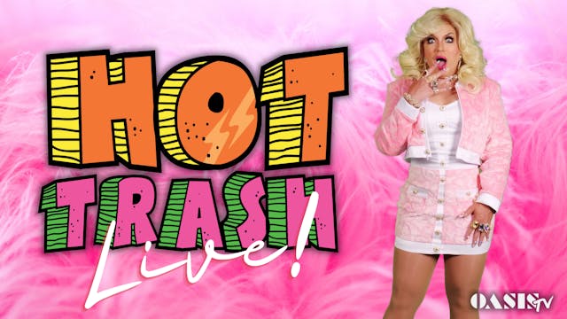 Hot Trash Episode 34: Live in Person!