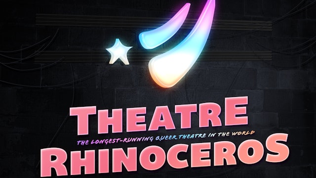Theatre Rhinoceros presents "Gay Physics"