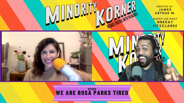 Minority Korner - Episode 293 - We Are Rosa Parks Tired