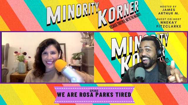 Minority Korner - Episode 293 - We Ar...