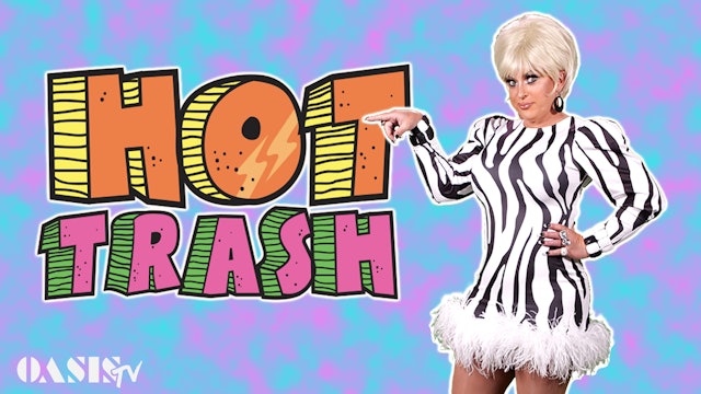Hot Trash Episode 26: It's a Go-Go Extravaganza!