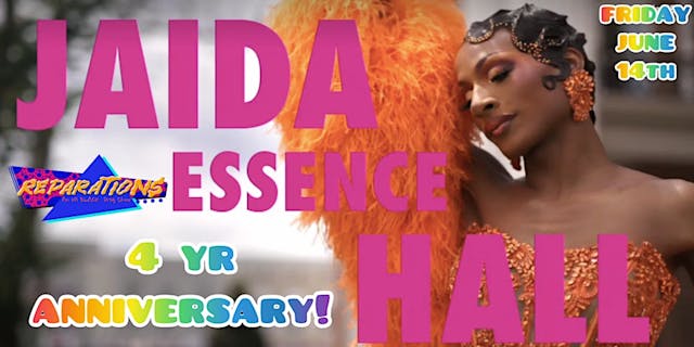 Reparations 4 yr Anniversary w Jaida Essence Hall - 6/14/2024