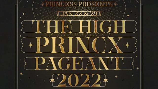 Princess Presents: THE HIGH PRINCX PA...