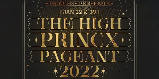 Princess Presents: THE HIGH PRINCX PA...