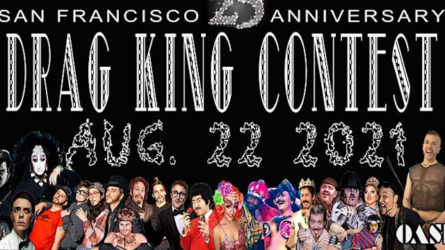 The 25th Annual SF Drag King Contest