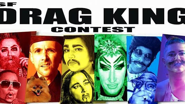 The 26th Annual SF Drag King Contest