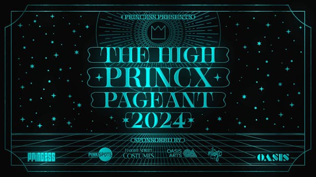 HIGH PRINCX Pageant Night 2 - Part 1 - 1/27/24