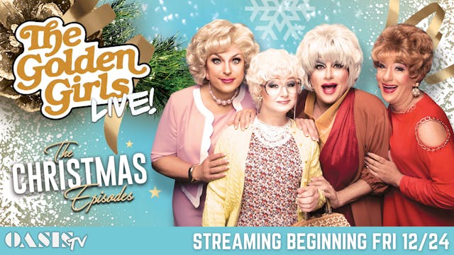 The Golden Girls LIVE - The Christmas Episodes 2021