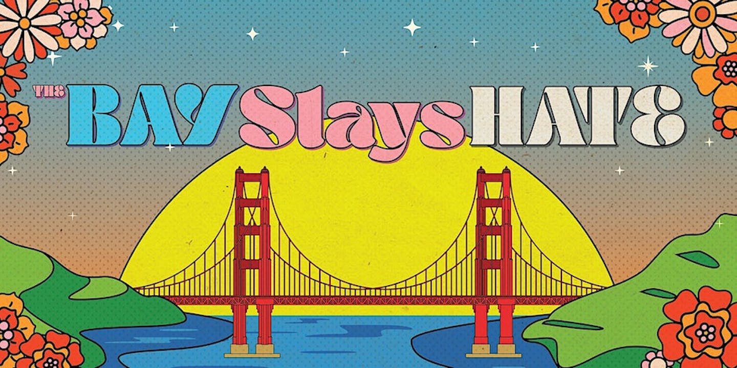 BAY SLAYS HATE - D'Arcy Drollinger's Oasis Presents!