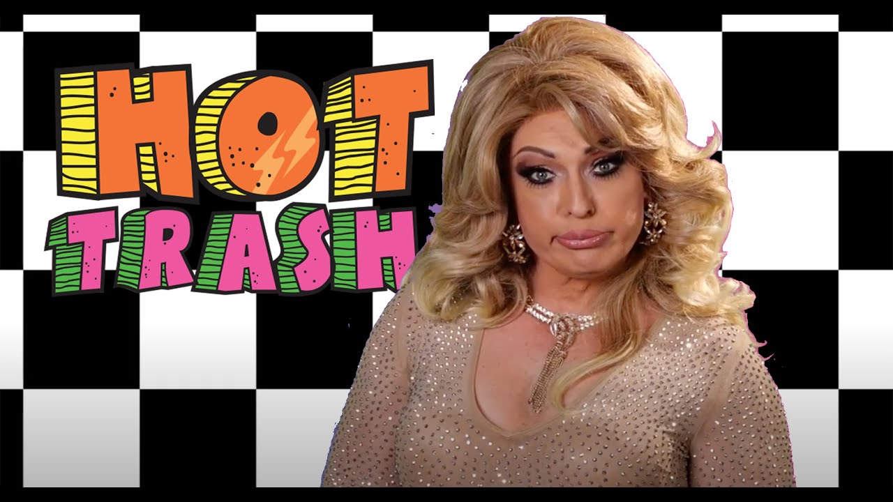 Hot Trash D'Arcy Drollinger's Oasis Presents!