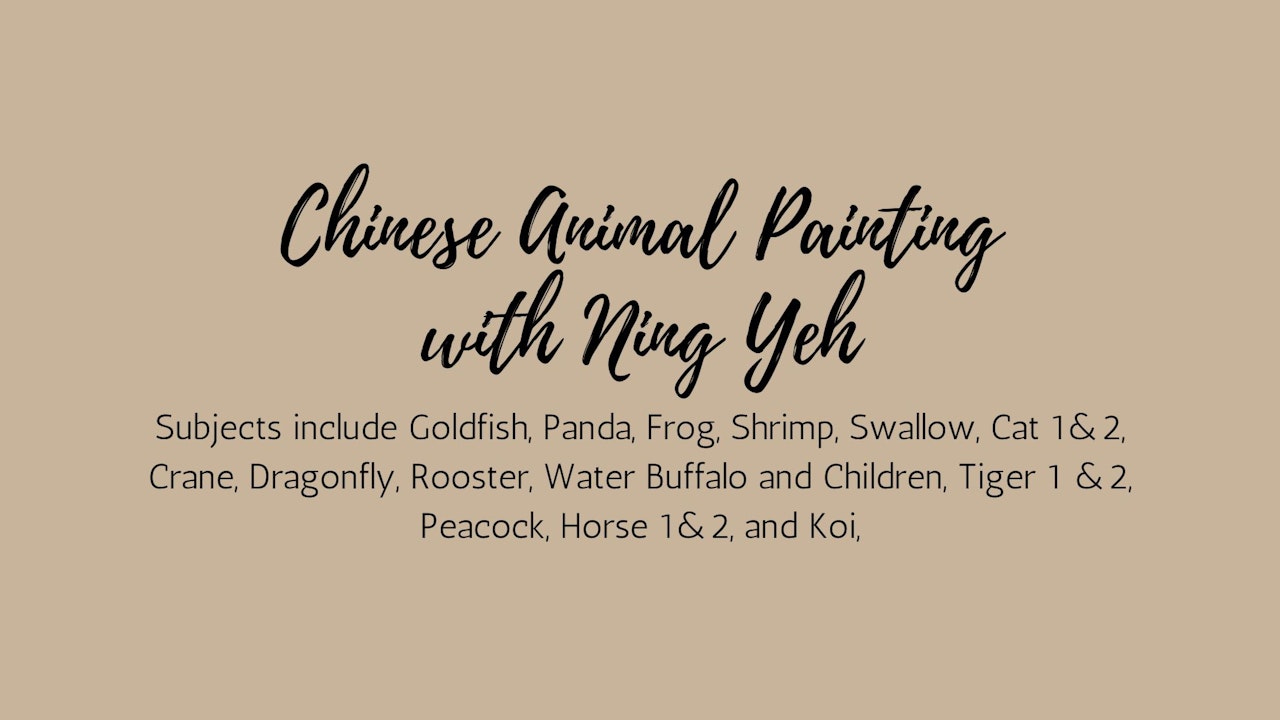 Chinese Animal Painting with Ning Yeh