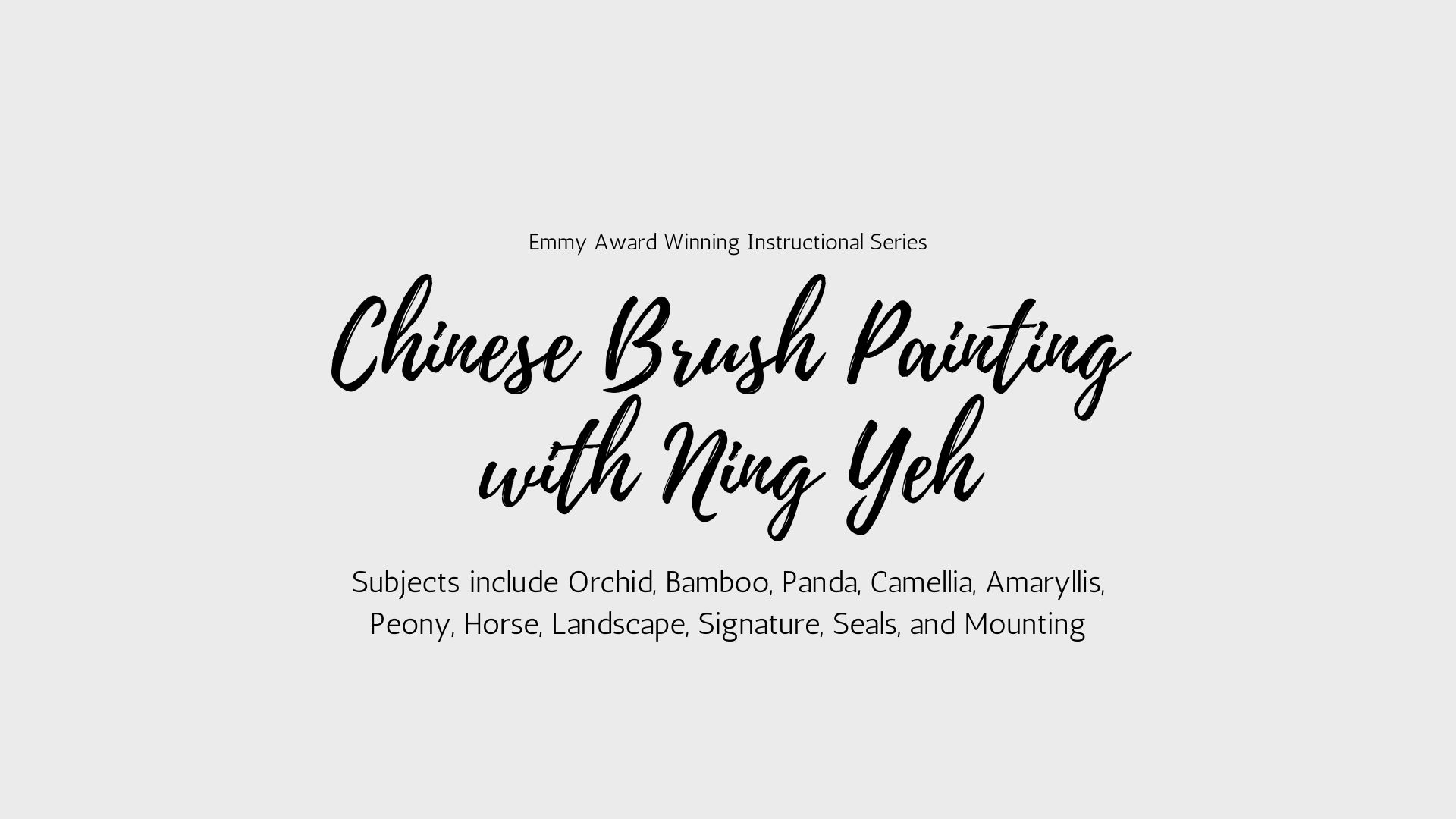 Chinese Brush Painting with Ning Yeh