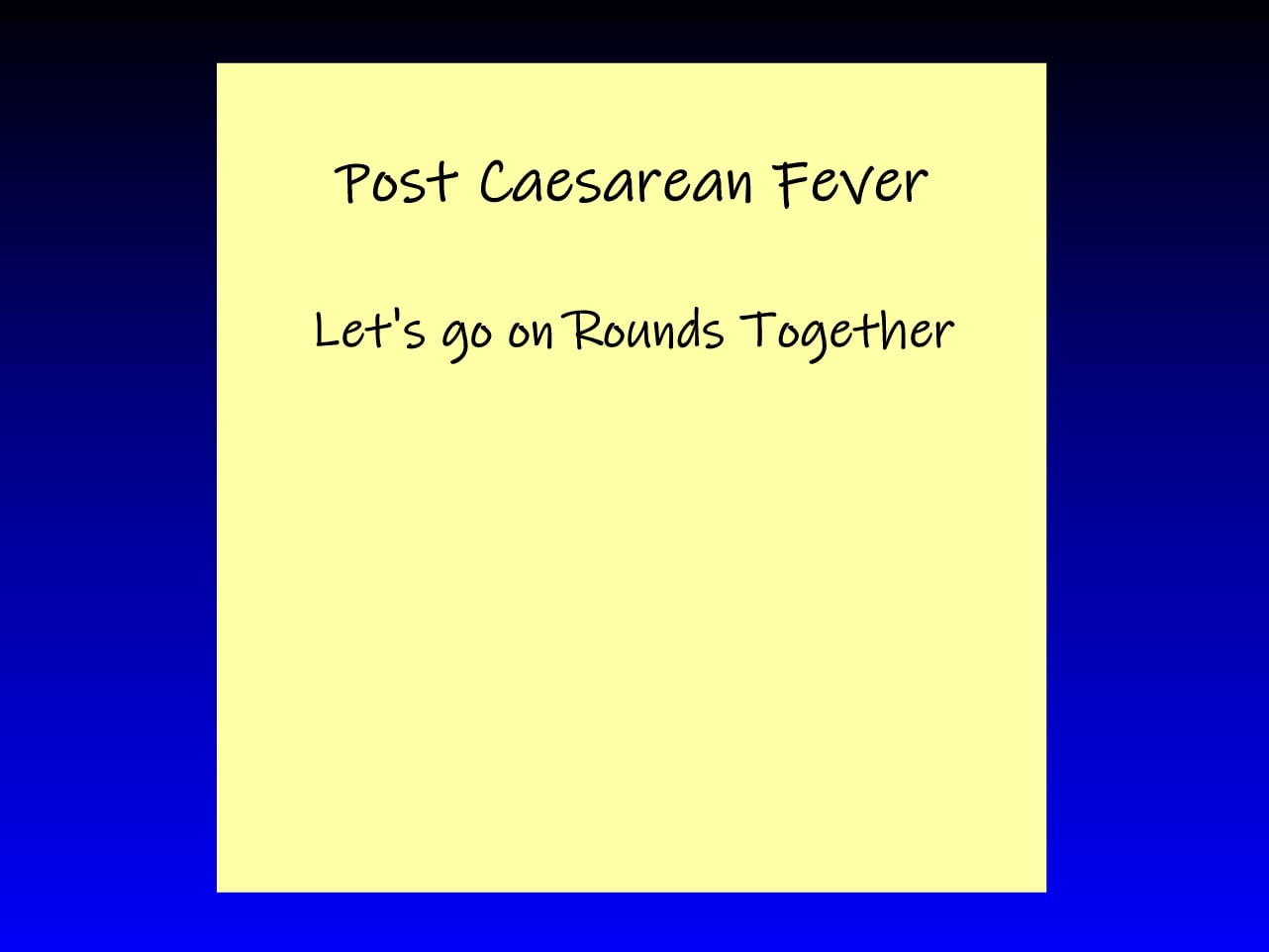 Post Caesarean Fever