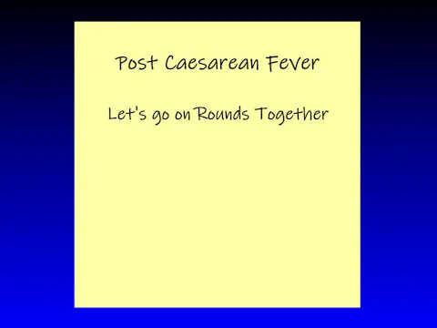 Post Caesarean Fever
