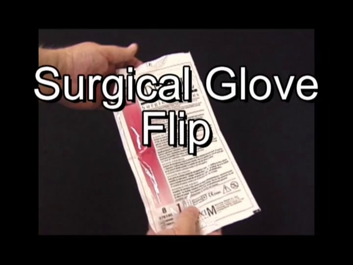 Surgical Glove Flip